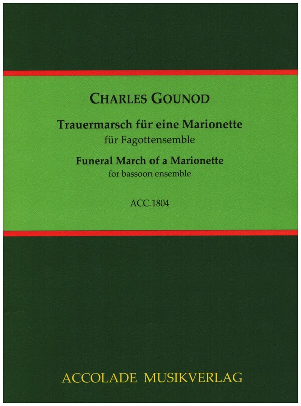 Trauermarsch für eine Marionette&nbsp;&nbsp;für 4 Fagotte und Kontrafagott&nbsp;&nbsp;Partitur und Stimmen