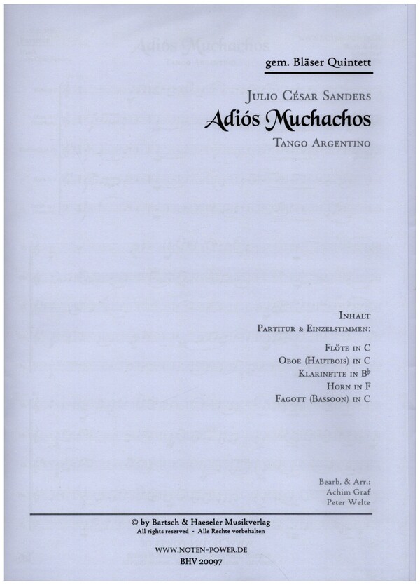 Adios Muchachos  für Flöte, Oboe, Klarinette, Horn und Fagott  Partitur und Stimmen