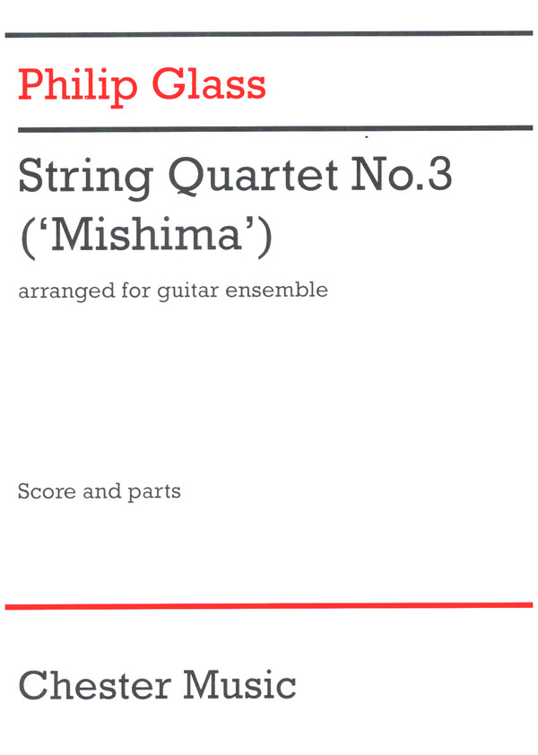 String Quartet no.3 ('Mishima')  for guitar ensemble  score and parts