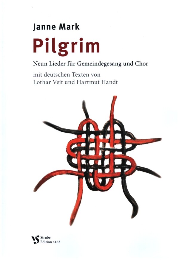 Pilgrim&nbsp;&nbsp;für Gemeinde und gem Chor a cappella&nbsp;&nbsp;Partitur