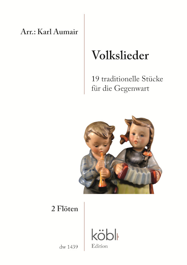 Volkslieder&nbsp;&nbsp;für 2 Flöten (+Text)&nbsp;&nbsp;Spielpartitur