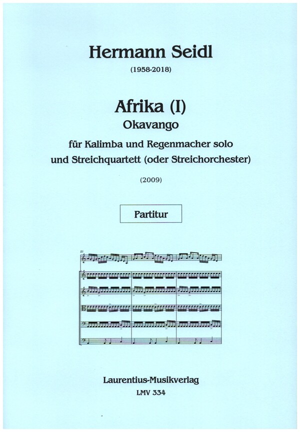 Afrika (I) - Okavango  für Kalimba, Regenmacher und Streichquartett (Streichorchester)  Partitur