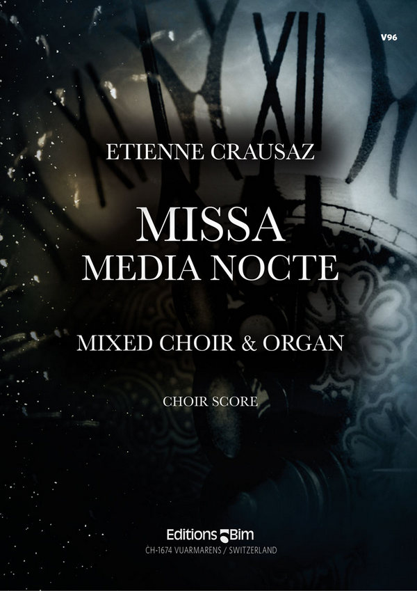 Missa Media Nocte&nbsp;&nbsp;for moixed chorus and organ&nbsp;&nbsp;vocal score and organ