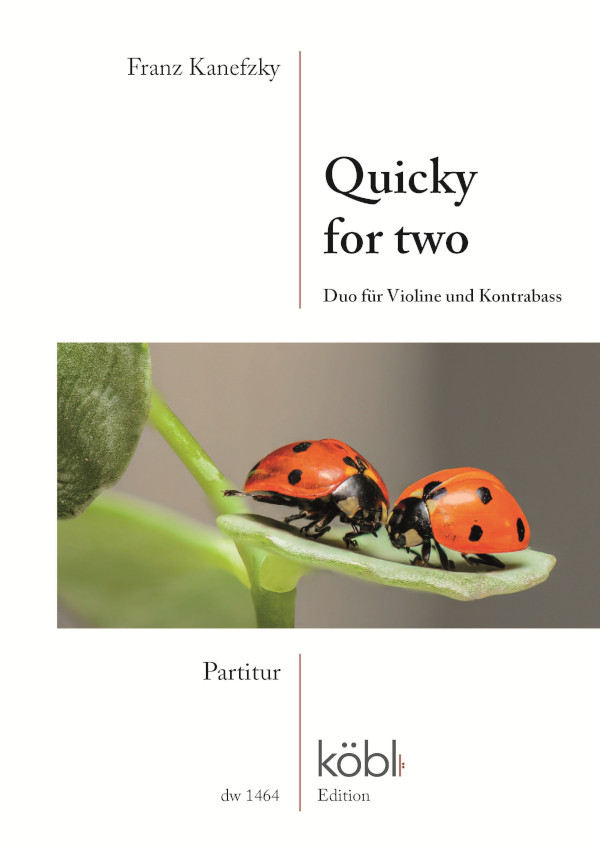 Quicky for two&nbsp;&nbsp;für Violine und Kontrabass&nbsp;&nbsp;Partitur und Stimmen