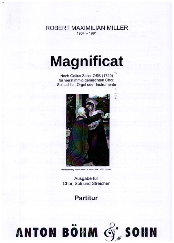 Magnificat&nbsp;&nbsp;für gem Chor und Instrumente (Orgel), Soli ad lib&nbsp;&nbsp;Partitur