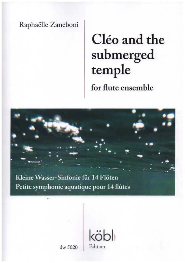 Cléo and the submerged temple  for flute ensemble  score and parts