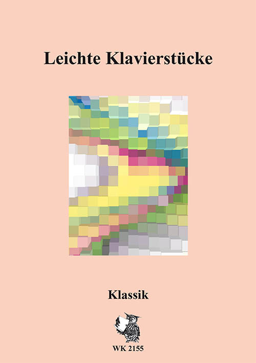 Leichte Klavierstücke - Band 2 - Klassik&nbsp;&nbsp;für Klavier&nbsp;&nbsp;
