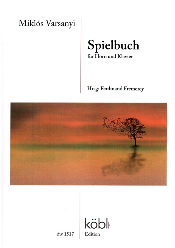 Spielbuch&nbsp;&nbsp;für Horn und Klavier&nbsp;&nbsp;