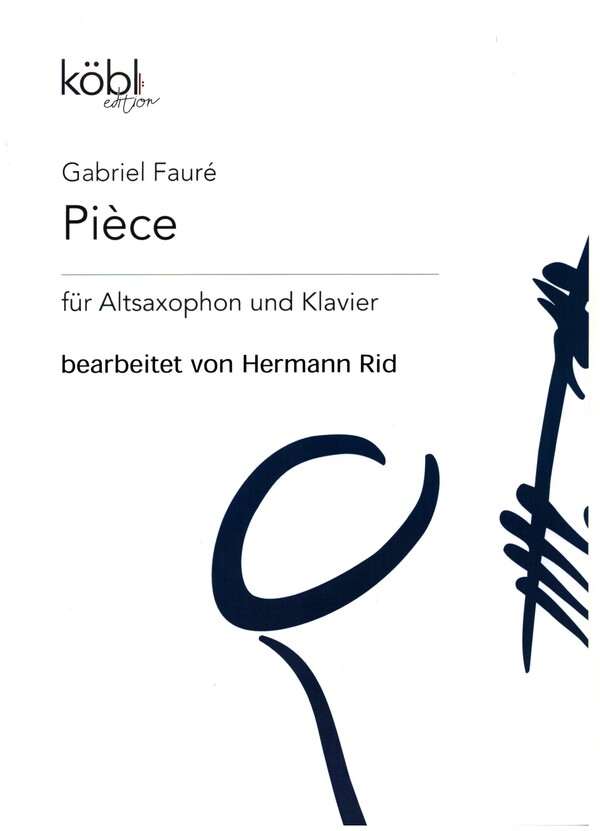 Pièce&nbsp;&nbsp;für Altsaxophon und Klavier&nbsp;&nbsp;