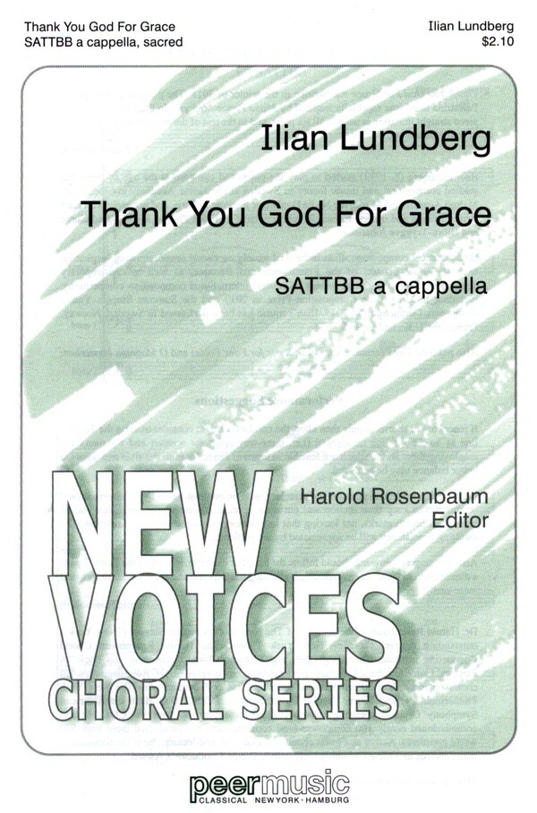 Thank You God for Grace&nbsp;&nbsp;for mixed chorus (SATTBB) a capella&nbsp;&nbsp;score