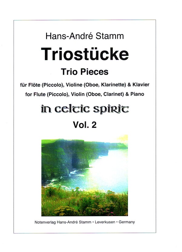 Triostücke in Celtic Spirit vol.2  für Flöte (Piccolo), Violine (Oboe, Klarinette in B) und Klavier  Stimmen
