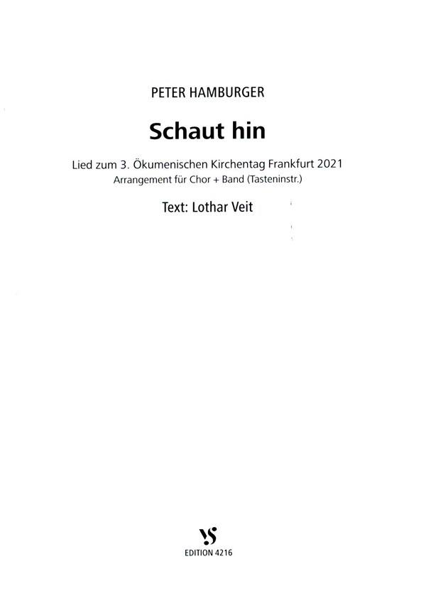 Schaut hin&nbsp;&nbsp;für gem Chor und Band (Tasteninstrument)&nbsp;&nbsp;Partitur
