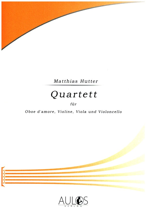 Quartett op.53  für Oboe d'amore, Violine, Viola und Violoncello  Partitur und Stimmen