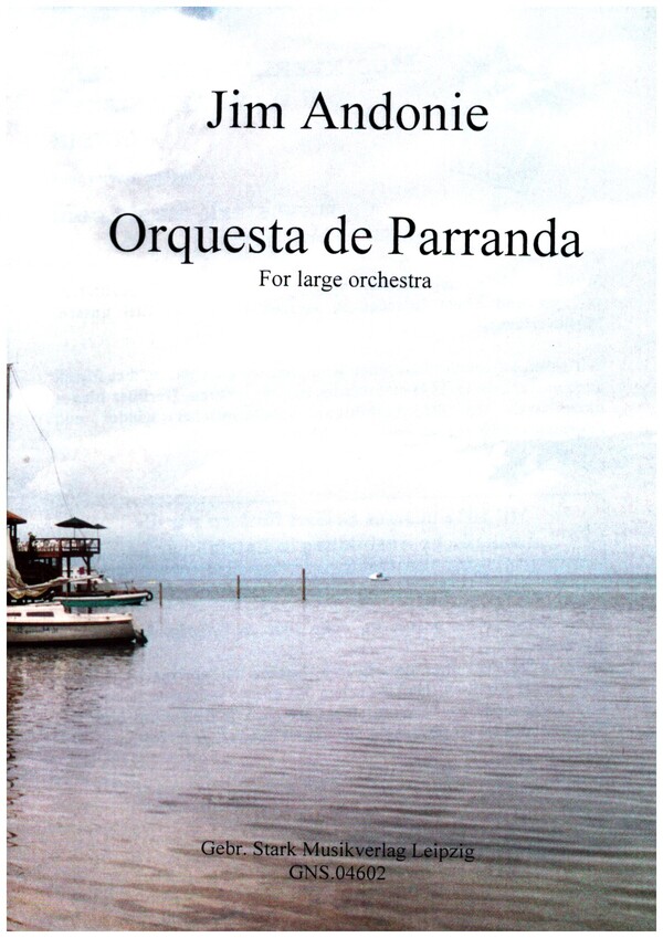 Orquesta de Parranda  for large orchestra  score