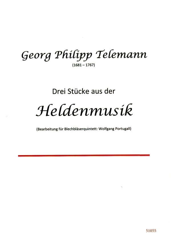 3 Stücke aus der Heldenmusik&nbsp;&nbsp;für 2 Trompeten, Horn, Posaune und Tuba&nbsp;&nbsp;Partitur und Stimmen