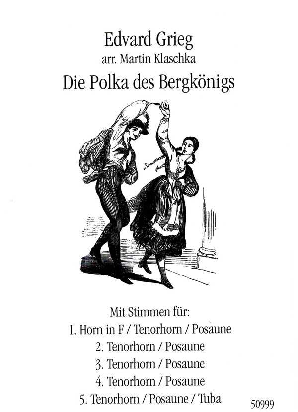 Die Polka des Bergkönigs&nbsp;&nbsp;für C-, B- und F-Instrumente&nbsp;&nbsp;Partitur und Stimmen