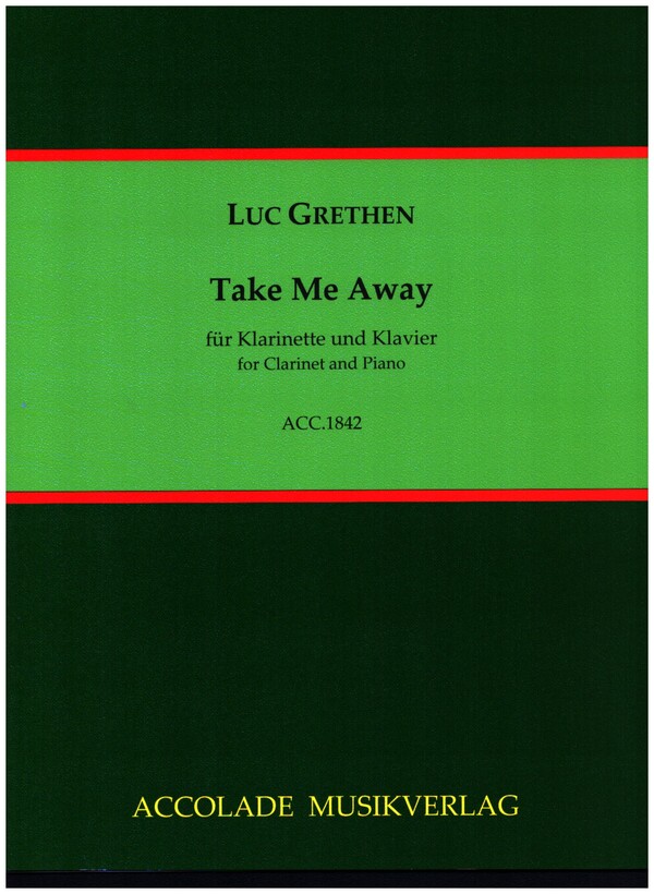 Take Me Away  für Klarinette und Klavier  