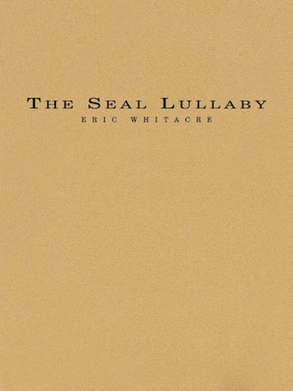 The Seal Lullaby  For Flexible Wind Band  