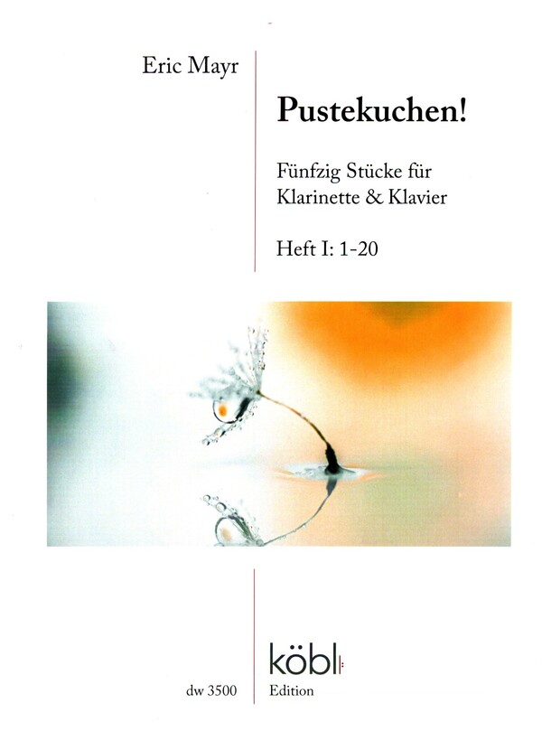 Pustekuchen! - 50 Stücke Band 1 Nr.1-20&nbsp;&nbsp;für Klarinette und Klavier&nbsp;&nbsp;