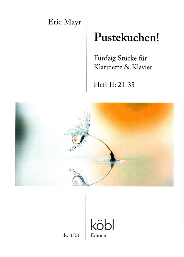 Pustekuchen! - 50 Stücke Band 2 Nr.21-35  für Klarinette und Klavier  