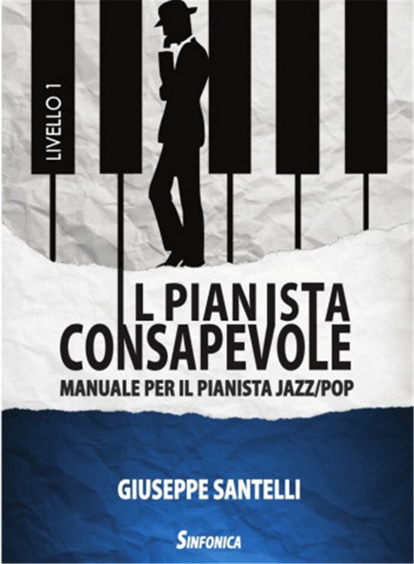 Il Pianista Consapevole 1  for piano  