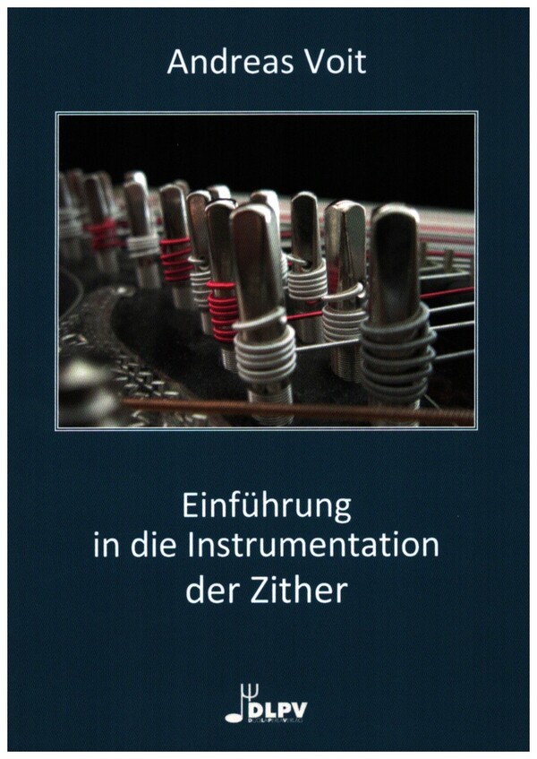 Einführung in die Instrumentation der Zither    