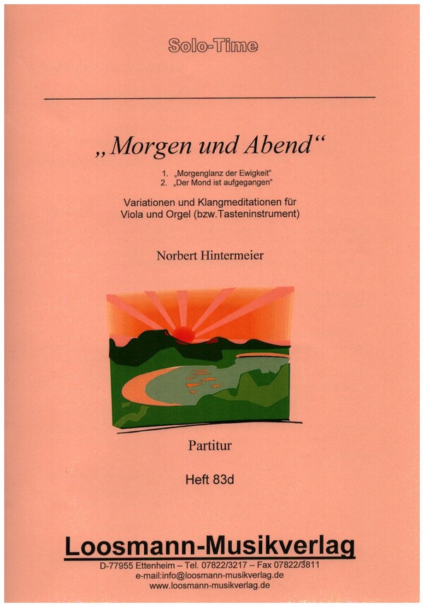 Morgen und Abend  für Viola und Orgel (Tasteninstrument)  