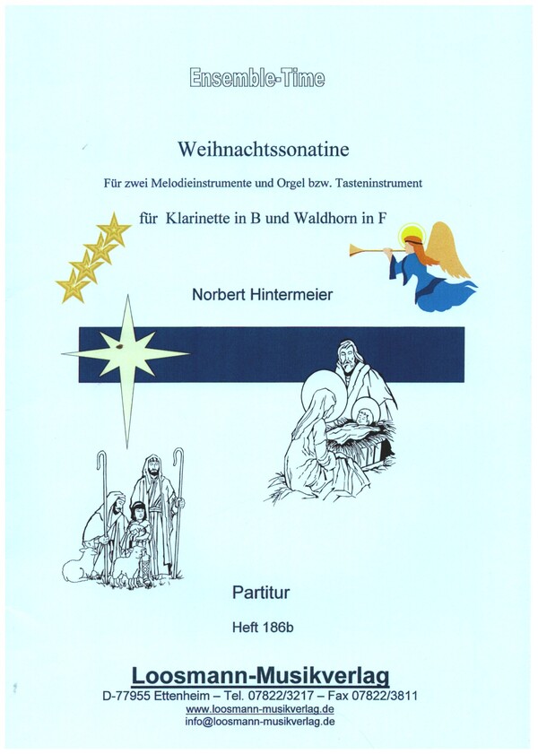 Weihnachtssonatine  für Klarinette, Waldhorn in F und Orgel (Tasteninstrument)  Partitur und Stimmen