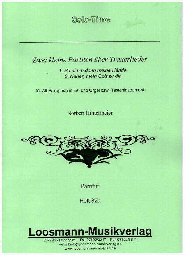 2 kleine Partiten über Trauerlieder  für Altsaxophon und Orgel (Tasteninstrument)  