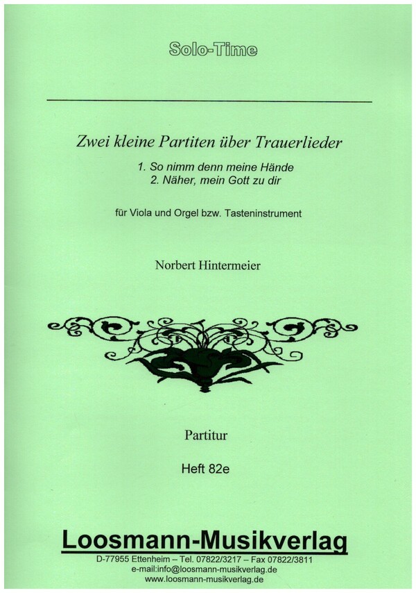 2 kleine Partiten über Trauerlieder  für Viola und Orgel (Tasteninstrument)  