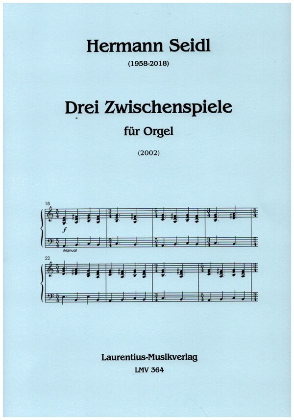 3 Zwischenspiele  für Orgel  