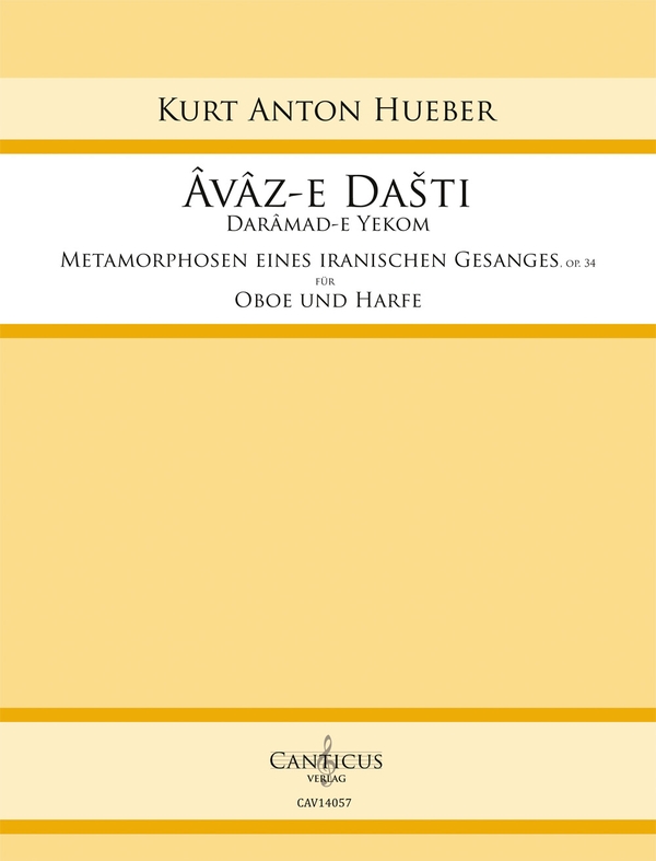 Âvâz-e Dasti - Drâmad-e Yekom op.34  für Oboe und Harfe  