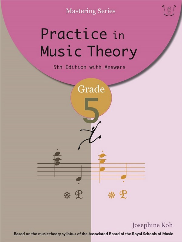 Practice In Music Theory - Grade 5&nbsp;&nbsp;4th Edition with answers&nbsp;&nbsp;