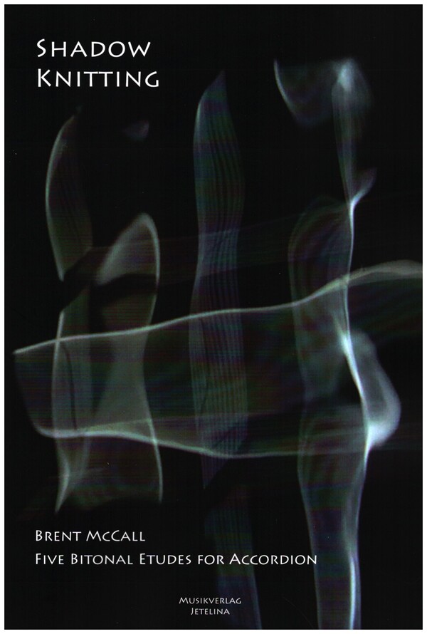 Shadow Knitting&nbsp;&nbsp;für Akkordeon&nbsp;&nbsp;