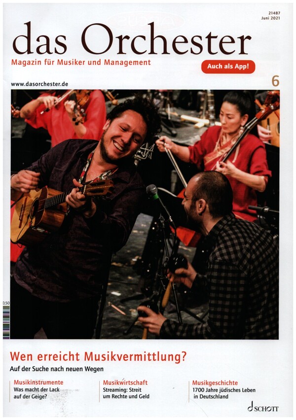 Das Orchester Juni 2021&nbsp;&nbsp;Wen erreicht Musikvermittlung?&nbsp;&nbsp;Auf der Suche nach neuen Wegen