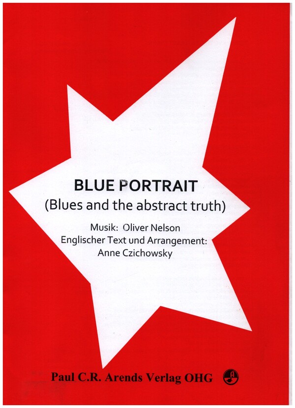 Blue Portrait (Blues and the abstract truth)  for voice and ensemble  score and parts