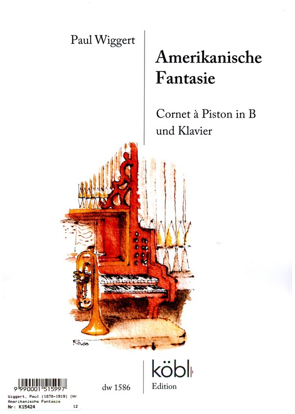 Amerikanische Fantasie op.31&nbsp;&nbsp;für Cornet à Piston in B und Klavier&nbsp;&nbsp;
