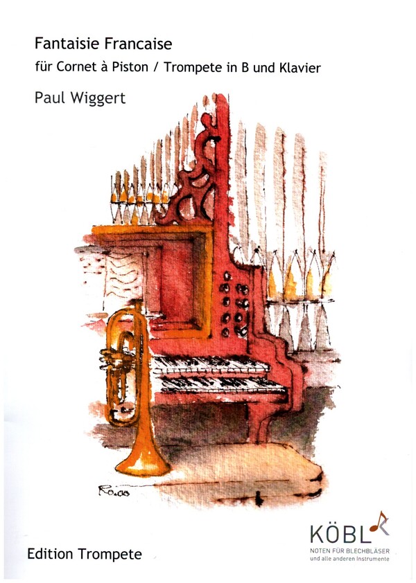 Fantaisie Francaise&nbsp;&nbsp;für Trompete/Kornett in B und Klavier&nbsp;&nbsp;