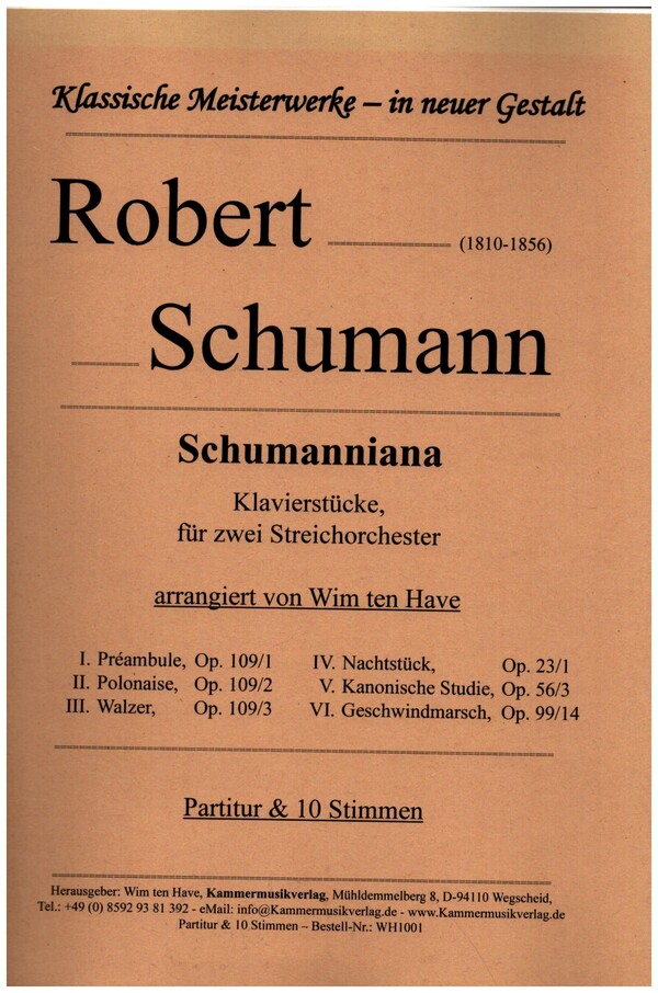 Schumanniana  für 2 Streichorchester  Partitur und Stimmen