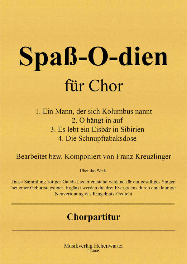 Spass-O-dien  für gem Chor a cappella  Chorpartitur
