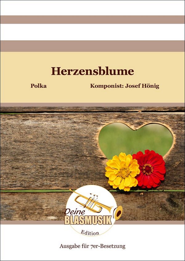 Herzensblume&nbsp;&nbsp;für 7 Bläser&nbsp;&nbsp;Partitur und Stimmen