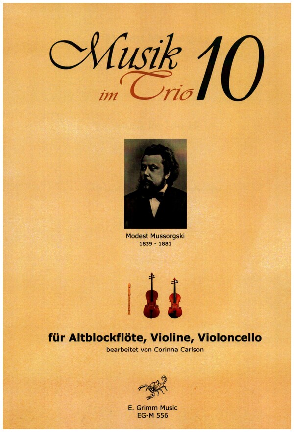 Musik im Trio Band 10&nbsp;&nbsp;für Altblockflöte, Violine und Violoncello&nbsp;&nbsp;Partitur und Stimmen