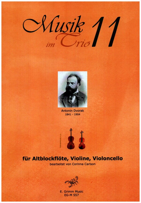 Musik im Trio Band 11&nbsp;&nbsp;für Altblockflöte, Violine und Violoncello&nbsp;&nbsp;Partitur und Stimmen