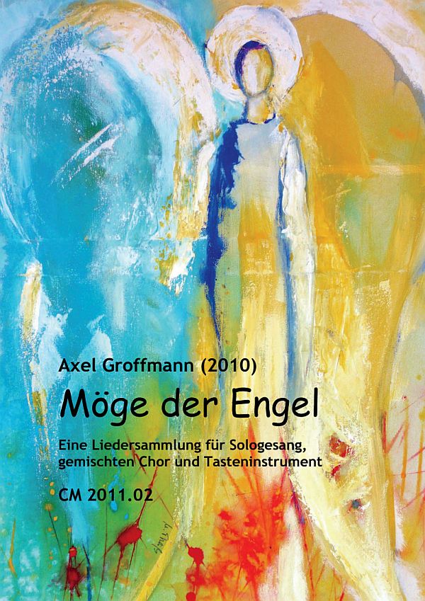 Möge der Engel  für Sologesang, gem Chor und Tasteninstrument  Partitur