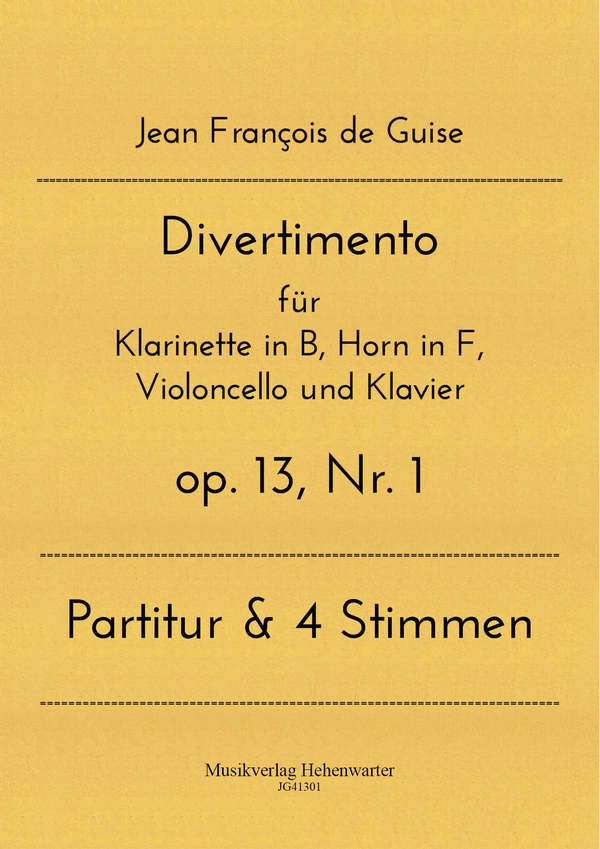 Divertimento op.13 Nr.1  für Klarinette in B, Horn in F, Violoncello und Klavier  Partitur und Stimmen