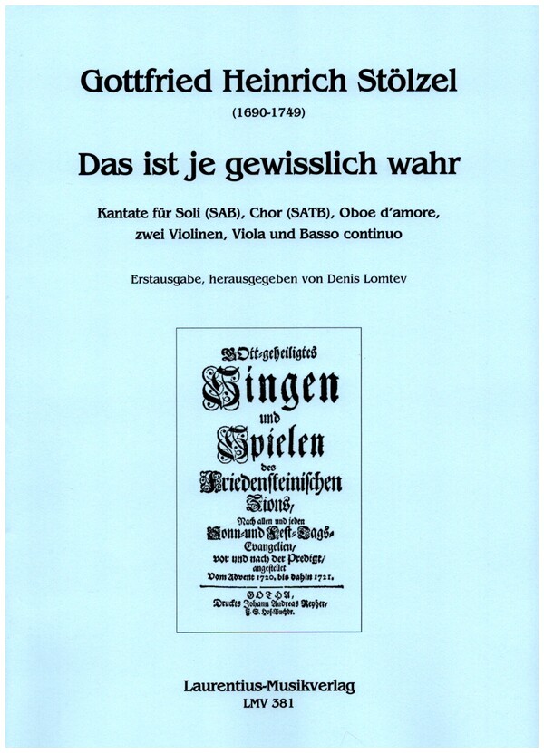 Das ist je gewisslich wahr  für Soli (SAB), gem Chor, Oboe d'amore, 2 Violinen, Viola und Bc  Partitur