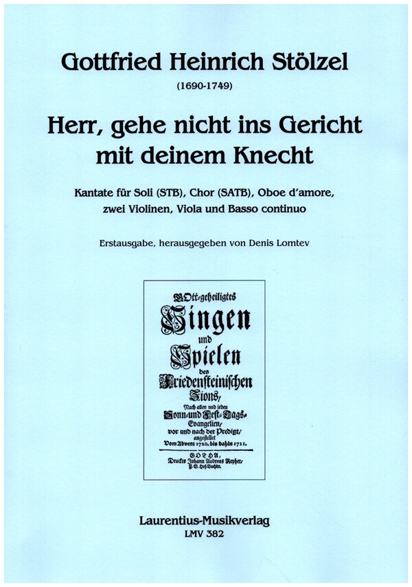 Herr, gehe nicht ins Gericht mit deinem Knecht  für Soli (STB), gem Chor, Oboe d'amore, 2 Violinen, Viola und Bc  Partitur