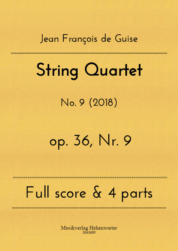 String Quartet op.36 Nr.9&nbsp;&nbsp;for 2 violins, viola and violoncello&nbsp;&nbsp;score and parts
