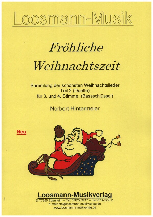 Fröhliche Weihnachtszeit Band 2 (Nr.26-45)  Weihnachtslieder für Ensemble  3./4. Stimme (Bassschlüssel)