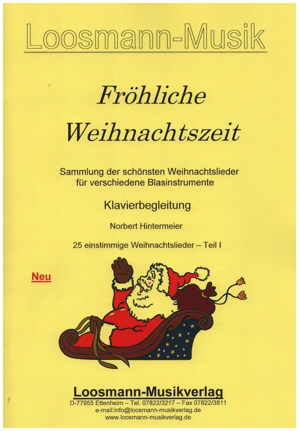 Fröhliche Weihnachtszeit Band 1 (Nr.1-25)  Weihnachtslieder für Ensemble  Klavierbegleitung (einstimmige Lieder)